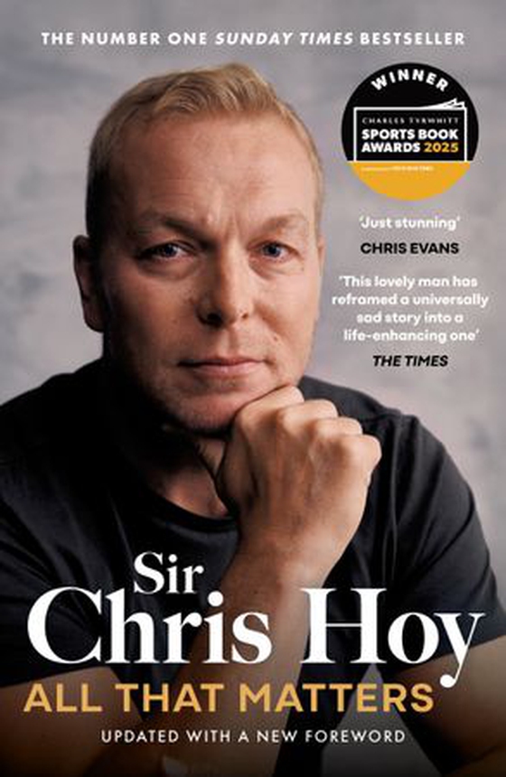 All That Matters - The Inspirational and Uplifting Memoir of Hope From One of GB's Greatest Olympians (ebok) av Chris Hoy