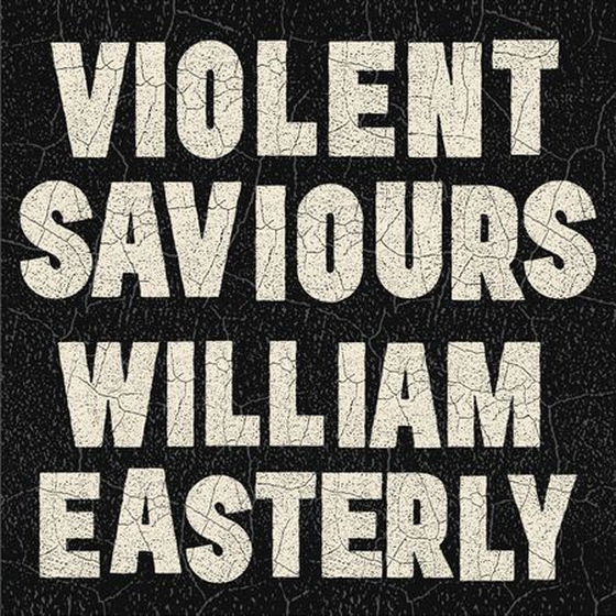 Violent Saviours