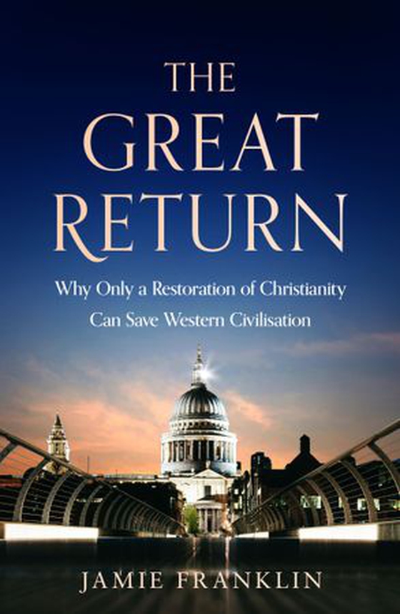 The Great Return (ebok) av Jamie Franklin