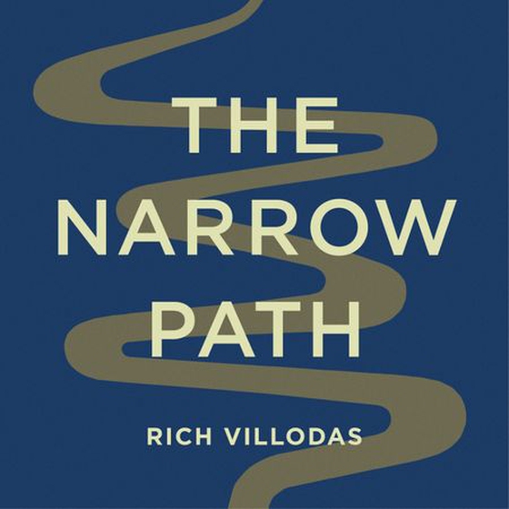 The Narrow Path - How the Subversive Way of Jesus Satisfies Our Souls (lydbok) av Rich Villodas