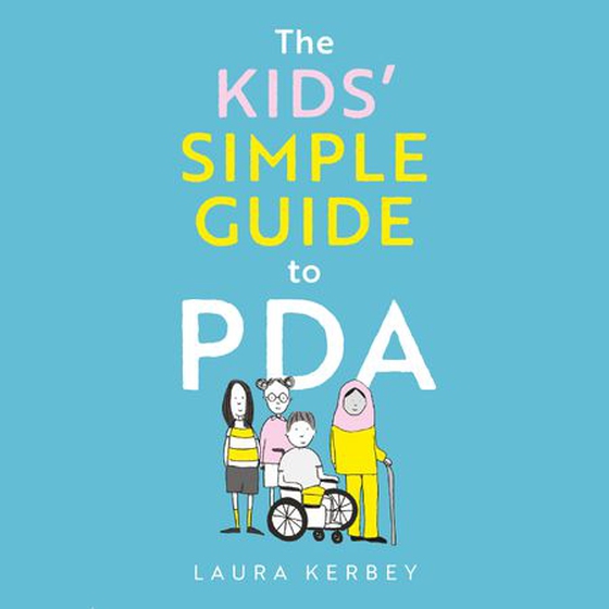 The Kids’ Simple Guide to PDA