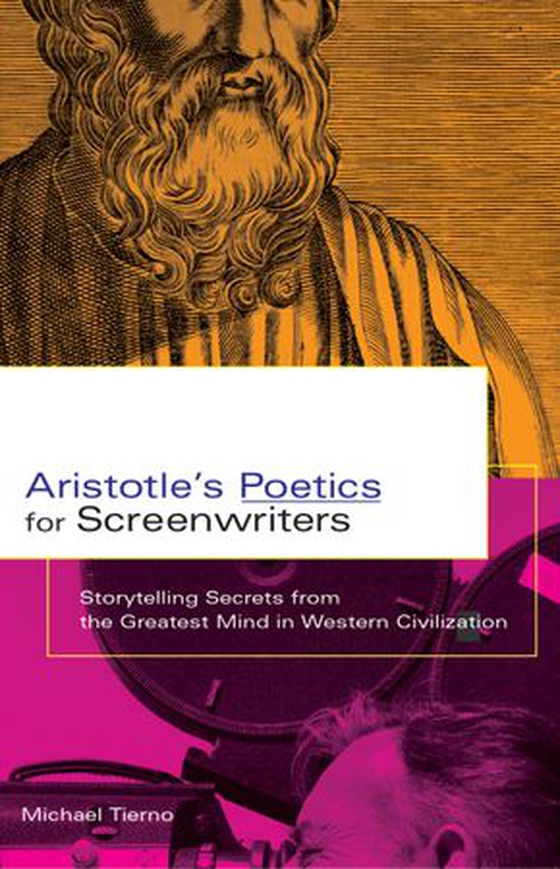 Aristotle's Poetics for Screenwriters