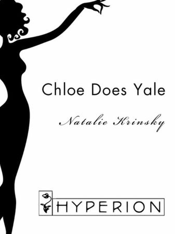 Chloe Does Yale - A Novel (ebok) av Natalie Krinsky