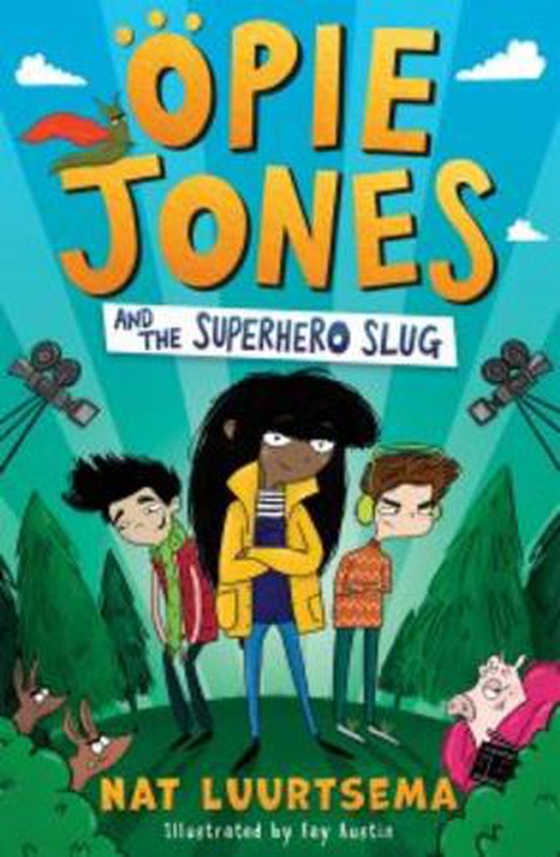 Opie Jones and the Superhero Slug (ebok) av Nat Luurtsema