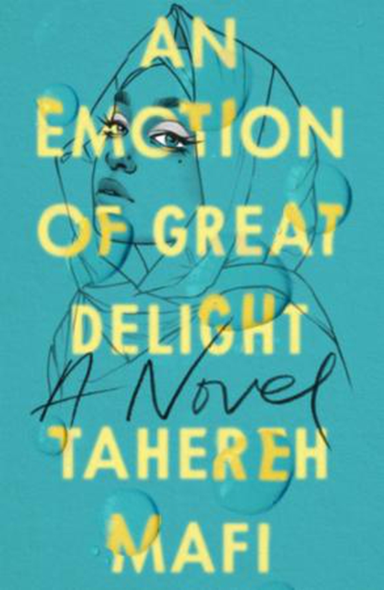 An Emotion Of Great Delight (ebok) av Tahereh Mafi
