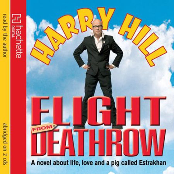 Flight From Deathrow (lydbok) av Harry Hill