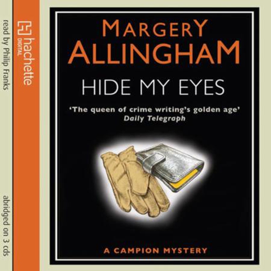 Hide My Eyes (lydbok) av Margery Allingham