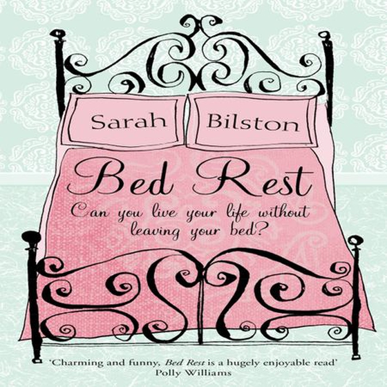 Bed Rest (lydbok) av Sarah Bilston