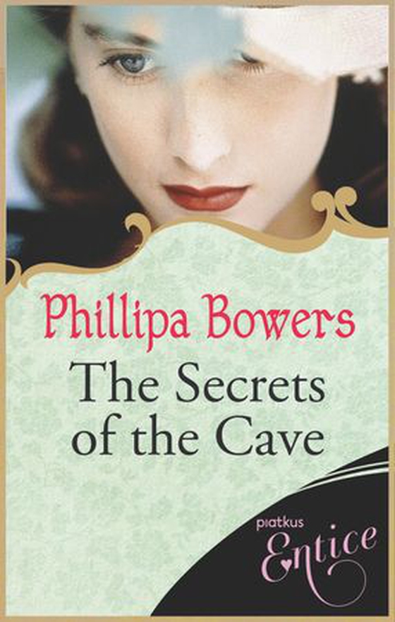 The Secrets Of The Cave (ebok) av Phillipa Bowers
