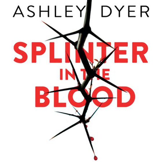 Splinter in the Blood