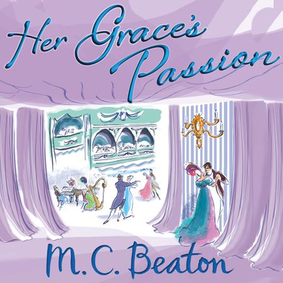 Her Grace's Passion