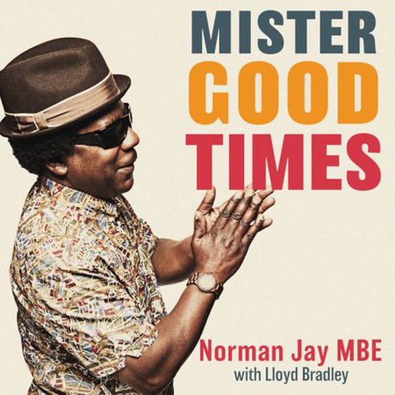 Mister Good Times