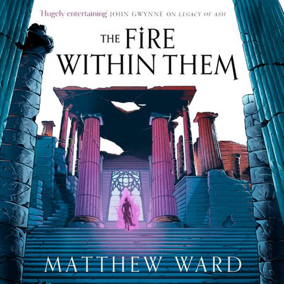 The Fire Within Them (lydbok) av Matthew Ward