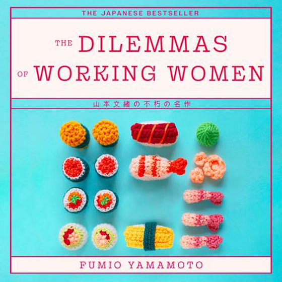 The Dilemmas of Working Women