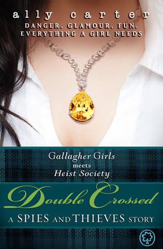 Double Crossed (Free Story) (ebok) av Ally Carter