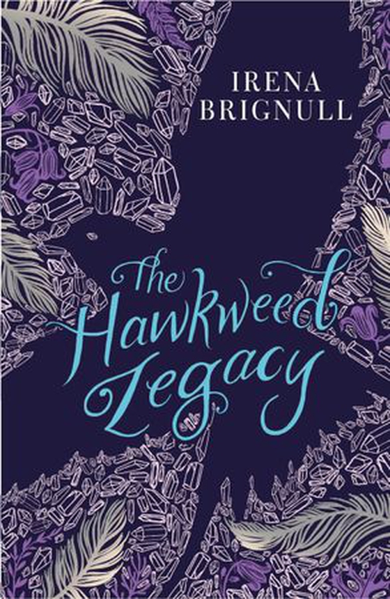 The Hawkweed Legacy - Book 2 (ebok) av Irena Brignull