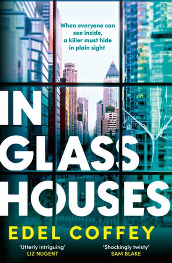In Glass Houses