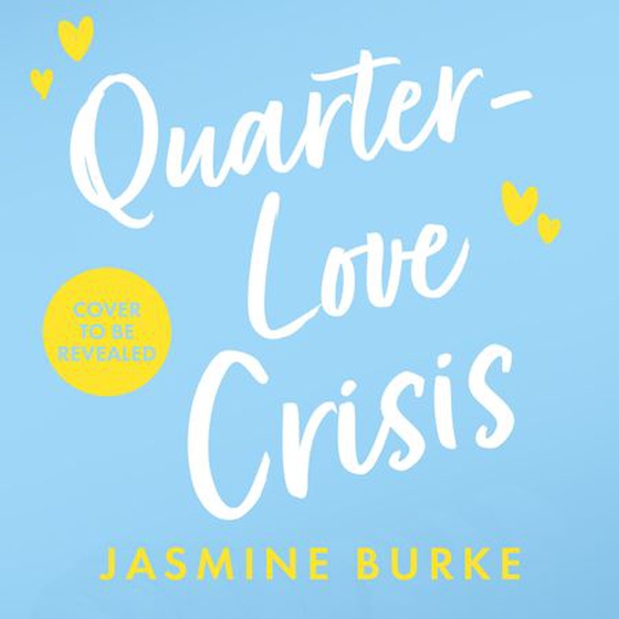 Quarter-Love Crisis