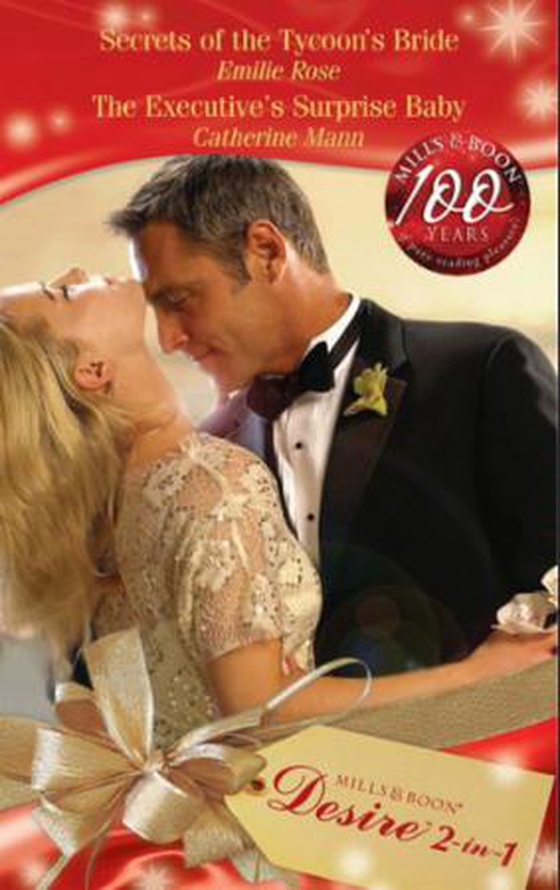 Secrets of the tycoon's bride / the executive's surprise baby