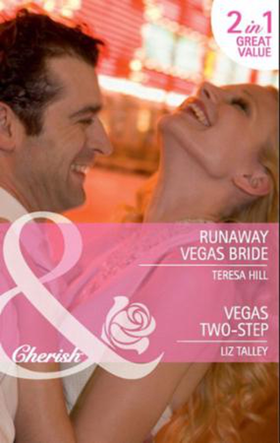 Runaway vegas bride / vegas two-step
