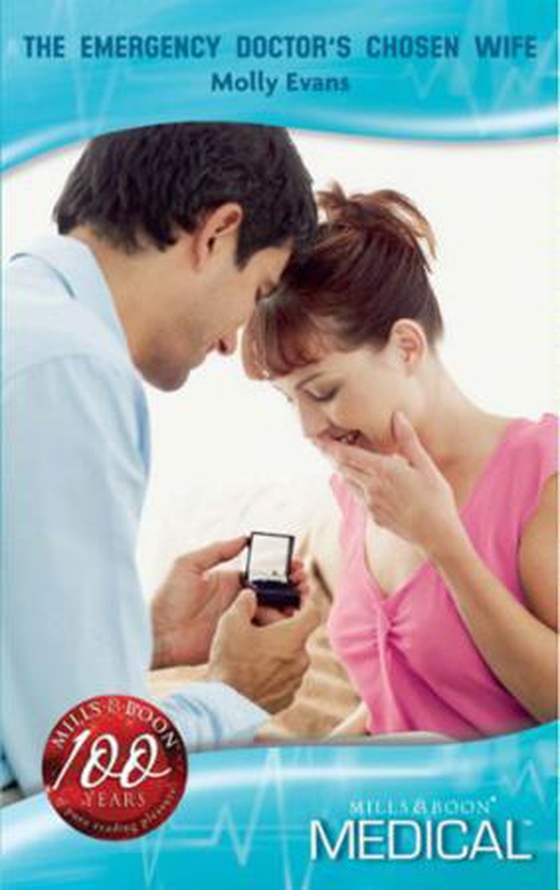 The emergency doctor's chosen wife