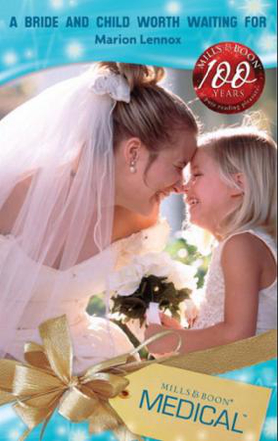 A bride and child worth waiting for