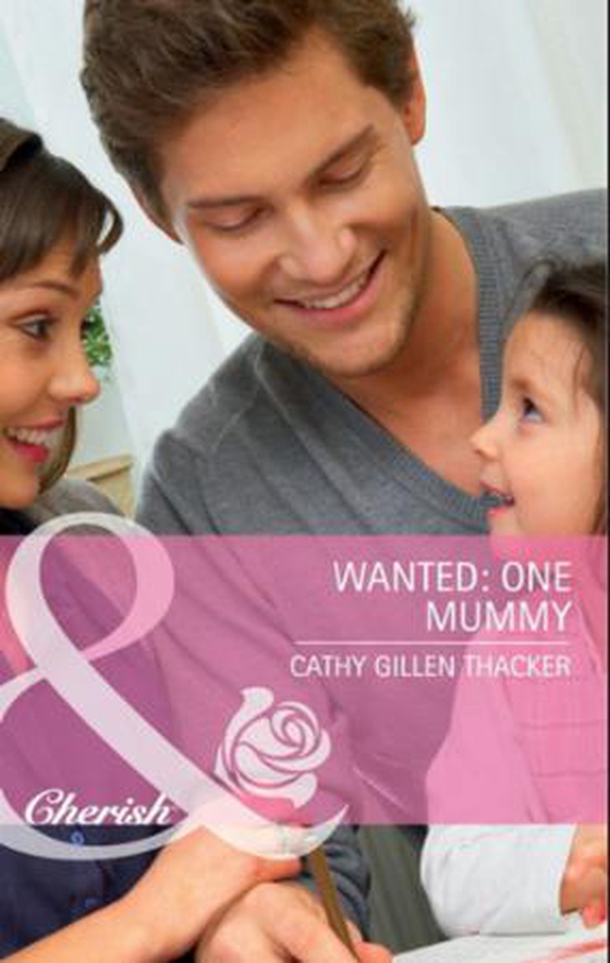 Wanted: one mummy