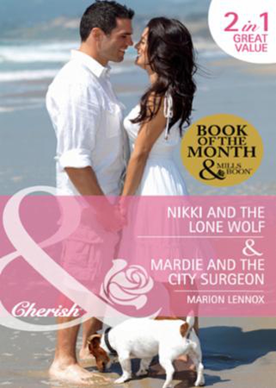Nikki and the lone wolf / mardie and the city surgeon