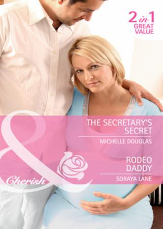 The secretary's secret / rodeo daddy