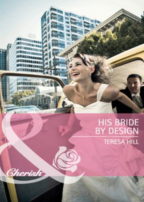His bride by design