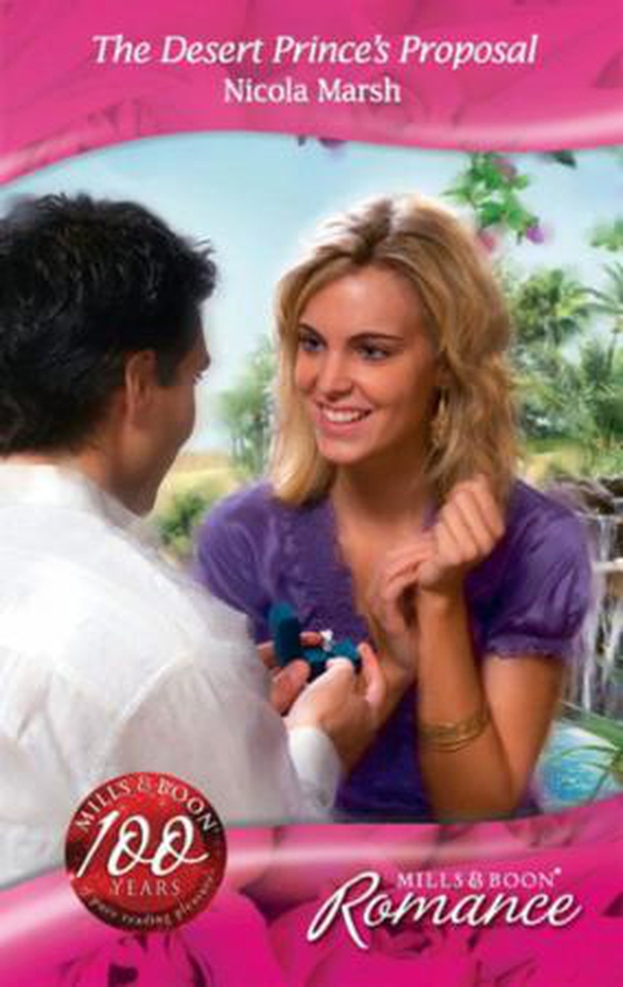 The desert prince's proposal