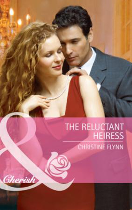 The reluctant heiress (ebok) av Christine Flynn