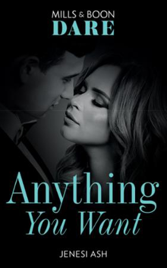 Anything you want (ebok) av Jenesi Ash