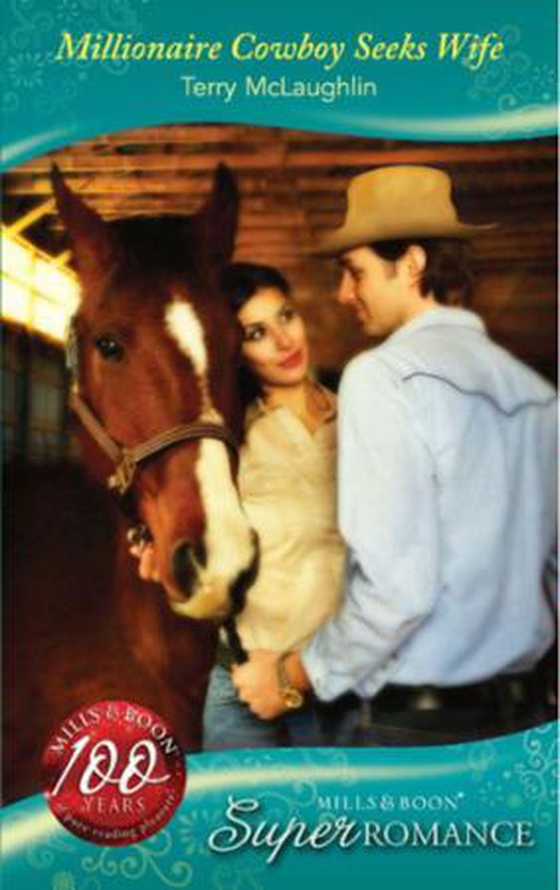 Millionaire cowboy seeks wife