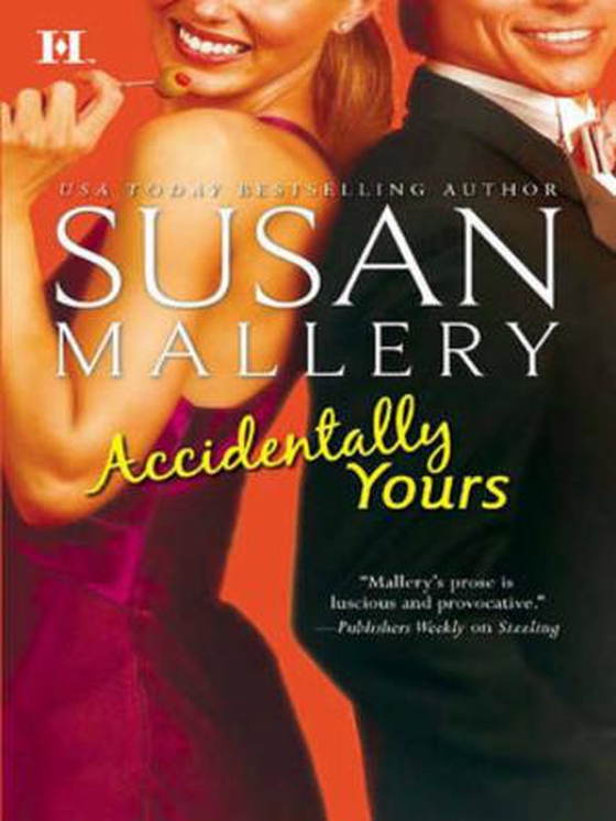 Accidentally yours