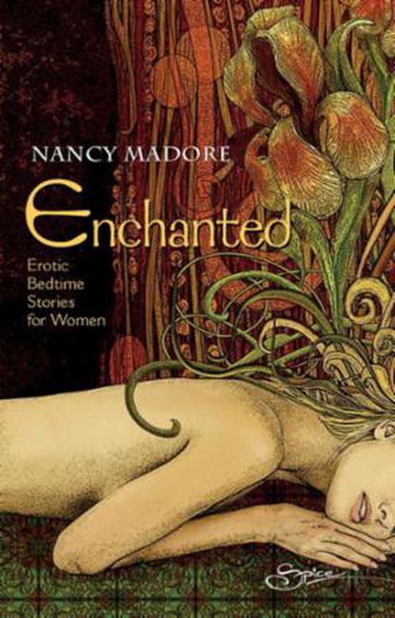 Enchanted: erotic bedtime stories for women