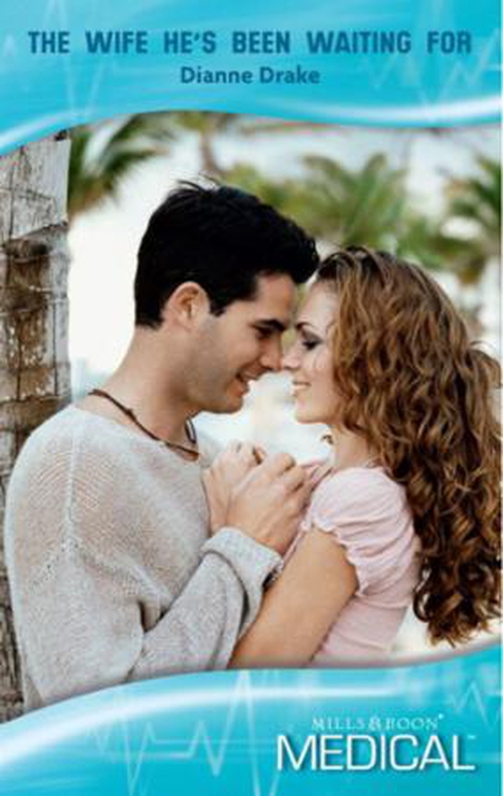 The wife he's been waiting for (ebok) av Dianne Drake