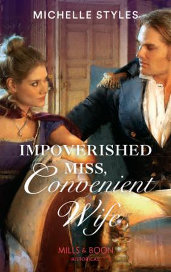Impoverished miss, convenient wife