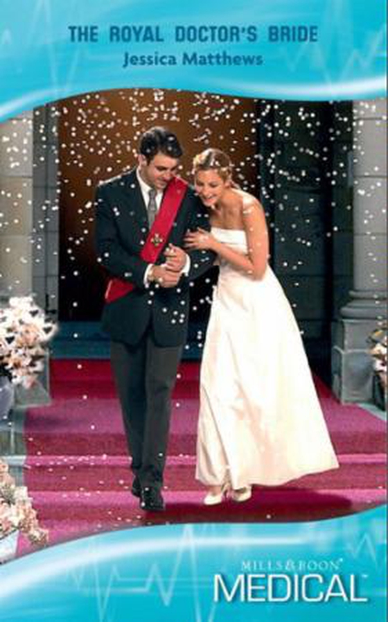 The royal doctor's bride