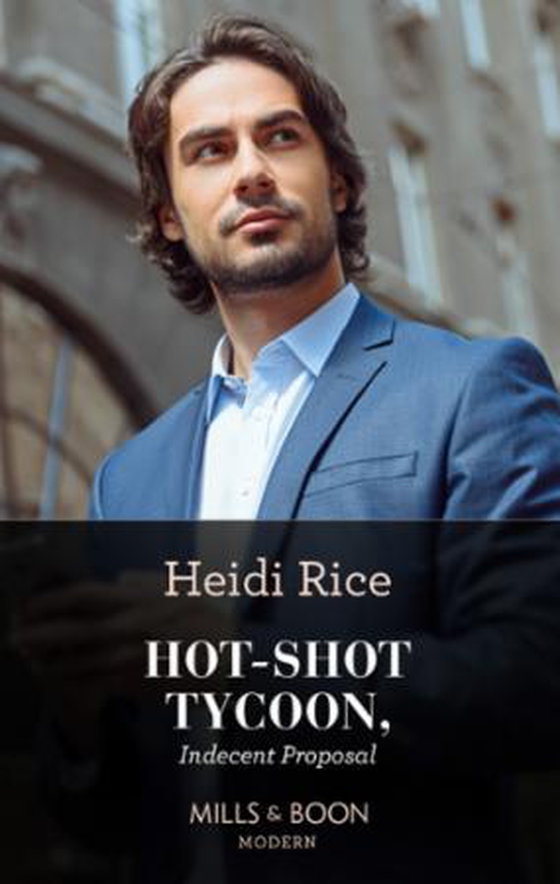 Hot-shot tycoon, indecent proposal