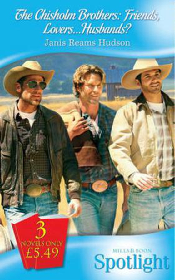 The chisholm brothers - friends, lovers...husbands? (ebok) av Janis Reams Hudson