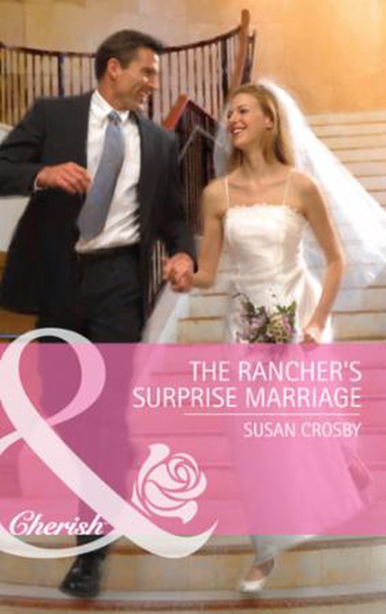 The rancher's surprise marriage