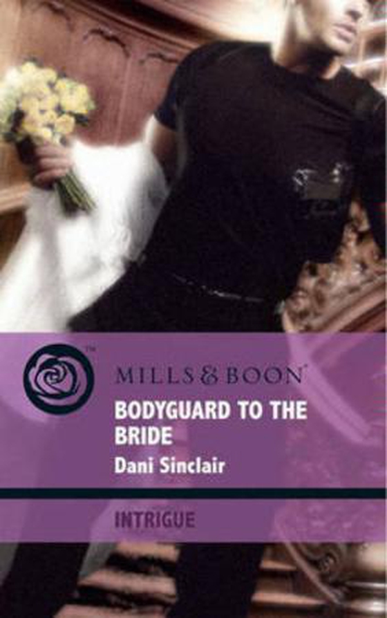 Bodyguard to the bride