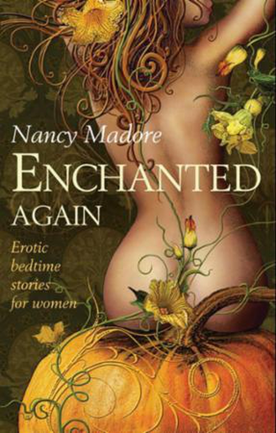 Enchanted again