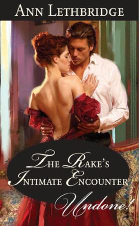 The rake's intimate encounter (ebok) av Ann Lethbridge