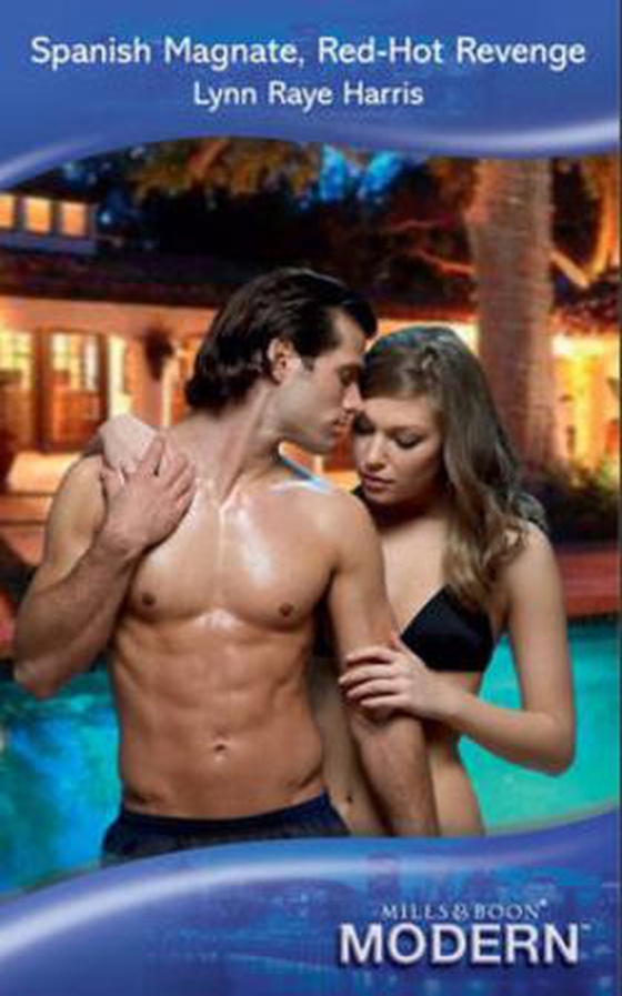 Spanish magnate, red-hot revenge