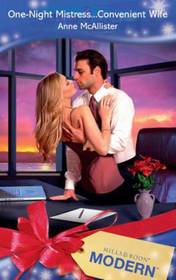 One-night mistress...convenient wife