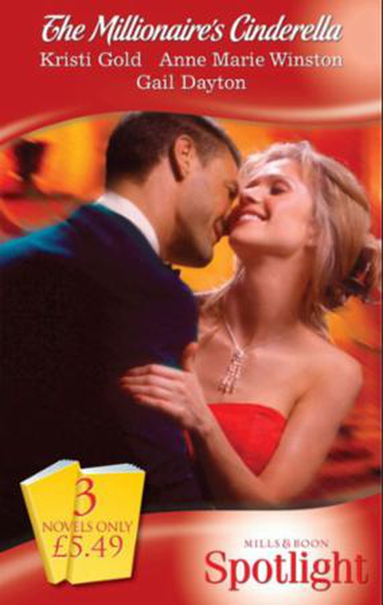 The millionaire's cinderella