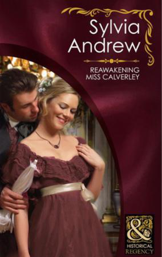 Reawakening miss calverley