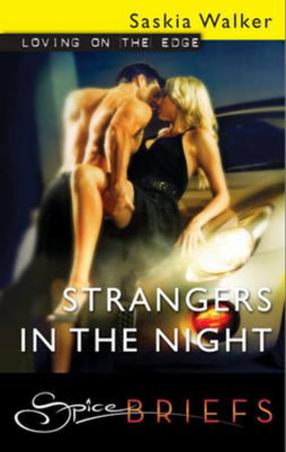 Strangers in the night